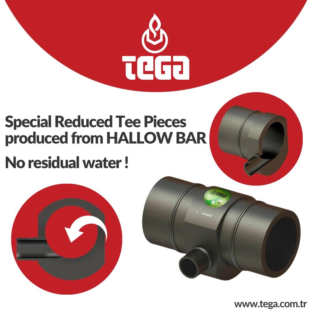 Special Reduced Tee Pieces  produced from HALLOW BAR No residual water !