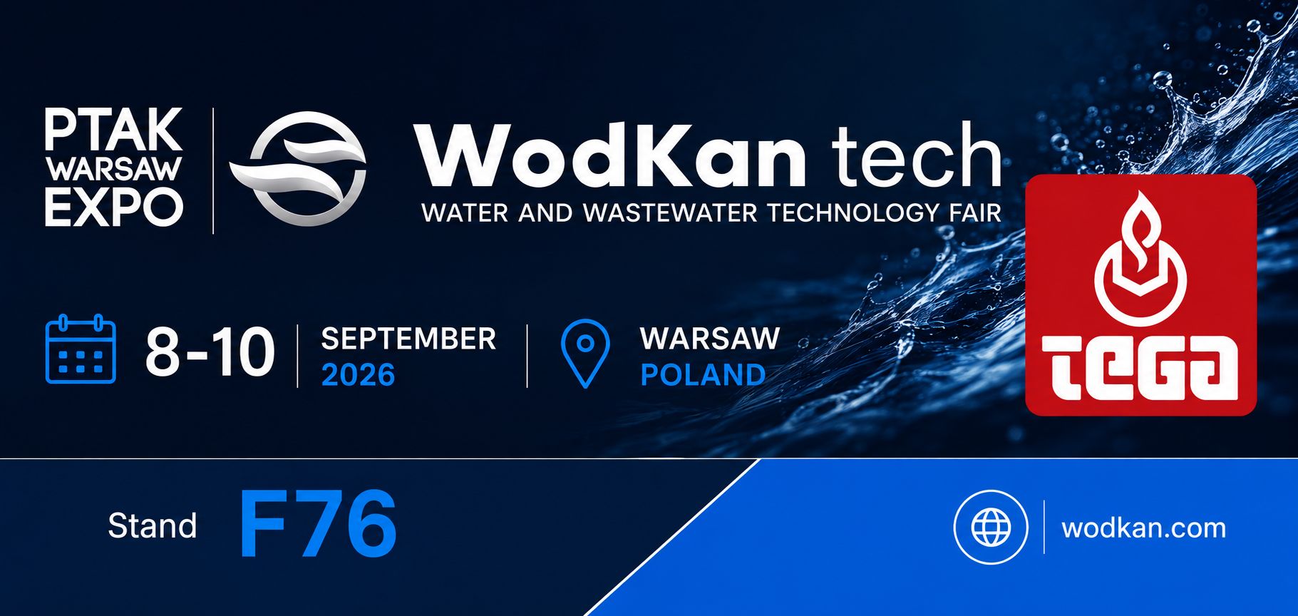 Tega | TEGA will be exhibiting at WodKan-Tech 2026, taking place 8–10 September at Ptak Warsaw Expo.